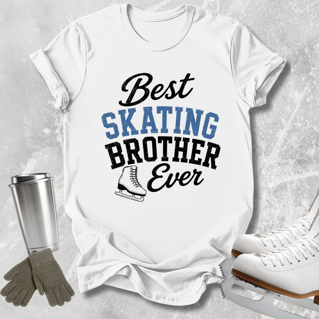 Best Skating Brother T-Shirt